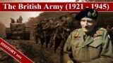 {WW2} British Army & Expeditionary force: A Structure & Historical Documentary (1920-1945)