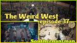 Weird West ep
