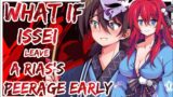 What If Issei Leave Rias Peerage early |