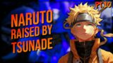 What if Naruto was Raised by Tsunade ( Part 10 )