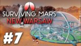 Wonderous Wonders and Ruthless Renegades – Surviving Mars: New Warsaw (Part 7)