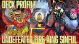 YUGIOH UNDEFEATED Fire King Sinful Spoils Deck Profile – Which Version Is the Best???