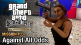 gta san andreas mission #33 "Gone Courting & against all odds"