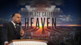 "A Place Called Heaven” | Pastor Brandon J. Davis – December 3, 2023