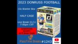 01/11 – 2023 DONRUSS FOOTBALL – 10x Blaster Box #1243 LIVE BREAK
