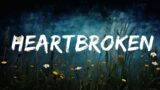 1 Hour |  Diplo – Heartbroken (Lyrics) ft. Jessie Murph & Polo G  | Dia Lyrics