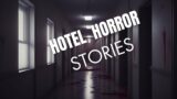 3 Disturbing True Hotel Horror Stories