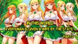In This World, Every Man is Given a Wife by the State PART2 |Manhwa Recap