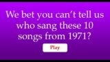1971 Song Quiz