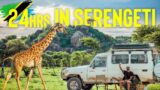 24 HOURS IN SERENGETI | We made a MISTAKE!