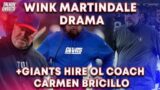 688 | Wink Martindale Drama + Giants Hire OL Coach Carmen Bricillo
