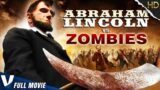 ABRAHAM LINCOLN VS ZOMBIES | HD ACTION ZOMBIE MOVIE | FULL THRILLER FILM IN ENGLISH | V MOVIES