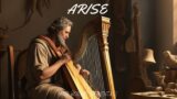 ARISE / PROPHETIC HARP WARFARE INSTRUMENTAL / WORSHIP MEDITATION MUSIC / INTENSE HARP WORSHIP