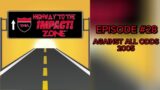 Against All Odds 2005 | Highway to the Impact Zone #28 | Place to Be Wrestling Network