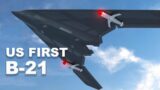 American FIRST B-21 Raider Bomber –  China Is Afraid Of