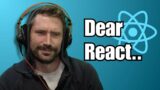 An Open Letter To React | Prime Reacts