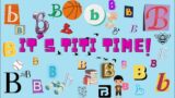 B is for| It's Titi Time| All About the Letter B| Preschool Learning