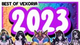 BEST OF VEXORIA – 2023!