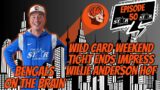Bengals On The Brain Episode 50 | Wild Card Weekend – Tight Ends Impress – Willie Anderson NFL HOF