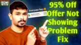 Bgmi 95% Off Play Store Not Showing Problem Fix | How To Get 95 Off On Play Store | Bgmi 19 Rs Offer