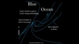 Blue Ocean by Shawn Sinohui – 2024