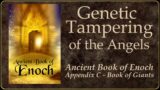 Book of Enoch – Genetic Tampering