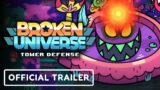 Broken Universe: Tower Defense – Official Announcement Trailer