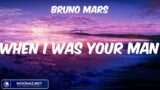 Bruno Mars – When I Was Your Man | Vibe.Music