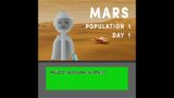 Building Mars Base: Day 1 Population 1