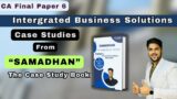 CA Final Paper 6 "SAMADHAN" Case Studies Overview || A Comprehensive Tool | CA Sparsh