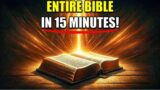 COMPLETE STORY OF THE ENTIRE BIBLE IN 15 MINUTES! From GOD Creation Of the World, Fall Of Humanity..
