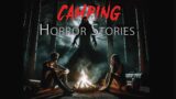 Camping Horror Stories – Part 62 Scary stories | Scary story | Creepy stories | Horror story