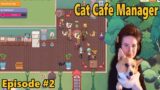 Cat Cafe Manger – Episode 2