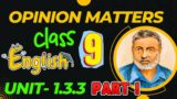 Class 9 English Unit 1.3.3 Part 1|| Class 9 English Chapter 1 Ernest Hemingway|| New Curriculum 2024