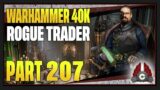 CohhCarnage Plays Warhammer 40K: Rogue Trader – Part 207