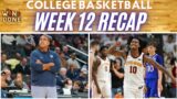 College Basketball | Week 12 Recap | News and Notes | College Basketball Power Rankings