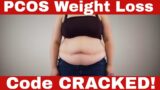 Crack the PCOS Code: How To Lose Weight With PCOS
