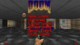 DOOM – Knee Deep In The Dead Playthrough No Commentary