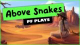 Darling Plays: ABOVE SNAKES | A New Life in the Wild West