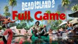 Dead Island 2 – Full Game Playthrough