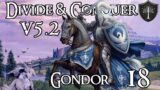 Divide and Conquer v5.2 Beta: Gondor [18] Iorthorn vs The Witch King