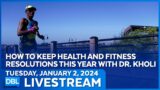 Dr. Breaks Down How To Keep Your Health and Fitness Resolutions This Year – DBL | Jan. 2, 2024