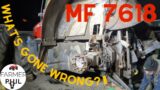 EMERGENCY REPAIRS NOT WHAT WE EXPECTED! | MF 7618