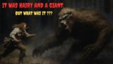 EPISODE 629  IT WAS HAIRY AND A GIANT BUT WHAT WAS IT?