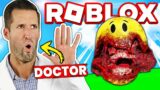 ER Doctor REACTS to Ultra Realistic Roblox Games