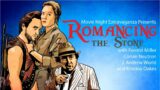Episode 199: Romancing the Stone