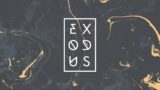 Exodus – Week 1 – No Longer Slaves – 1/14/24 – 9:30am