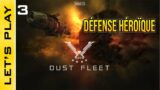 [FR] Dust Fleet : 3 – Mission de sauvetage du scientifique, la ZMC nous offre ses stations