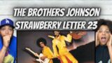 FUNK!| FIRST TIME HEARING The Brothers Johnson –  Strawberry Letter 23 REACTION