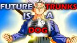 FUTURE TRUNKS IS A DOG!!!